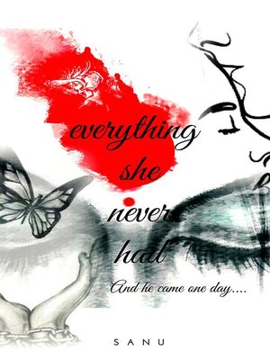 cover image of Everything She Never Had